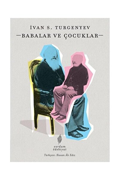 Yordam Edebiyat Babalar ve Çocuklar