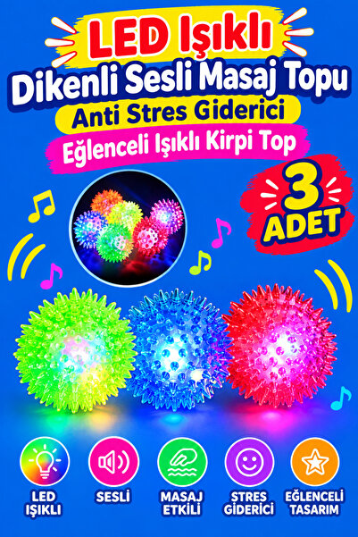 alpmodel Led Işıklı Dikenli Sesli Masaj Topu Anti Stres Giderici Eğlenceli Işıklı Kirpi Top 3 Adet