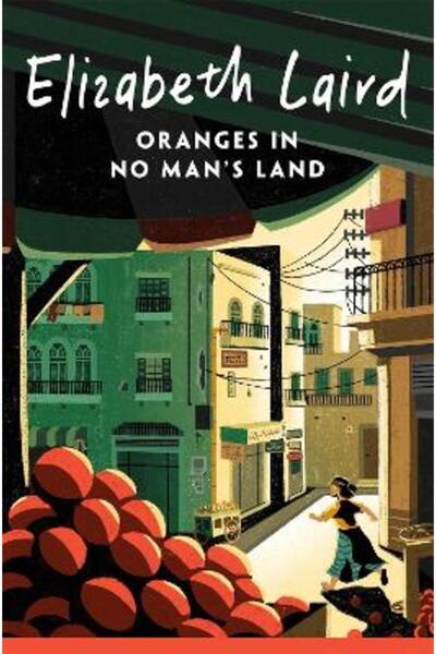 Macmillan Children'S Books Oranges in No Man's Land