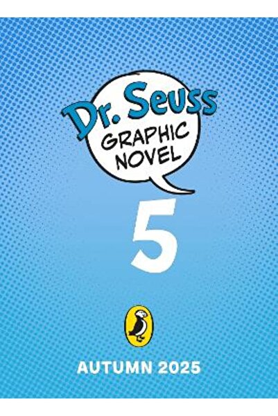 PUFFIN Dr. Seuss Graphic Novel: Green Eggs and Ham Go Next Door: A Green Eggs...