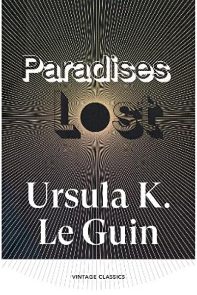 Vintage Classics Paradises Lost