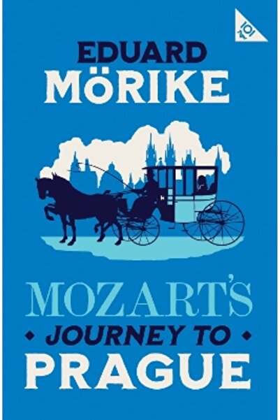 Alma Classics Mozart's Journey to Prague: 101-Page series