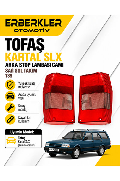 ERBERKLER Tofaş Kartal Slx Uyumlu Arka Stop Lambası Camı Sağ Sol Takım 139