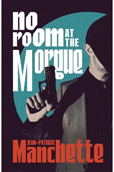 Vintage Classics No Room at the Morgue
