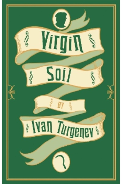 Alma Classics Virgin Soil: New Translation