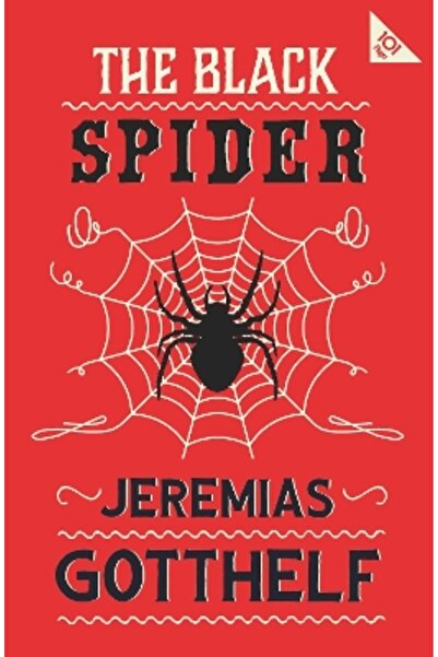 Alma Classics The Black Spider: Annotated Edition with an introduction by H.M...