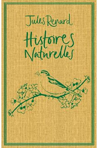 Alma Classics Histoires Naturelles