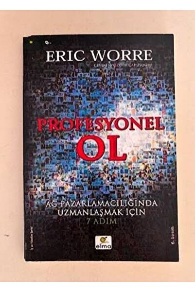 Profesyonel Ol - Ağ Pazarlamacılığında Uzmanlaşmak İçin 7 Adım