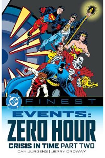DC COMICS DC Finest: Events: Zero Hour Part Two