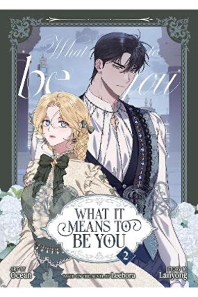 Seven Seas Entertainment, LLC What it Means to Be You (Comic) Vol. 2