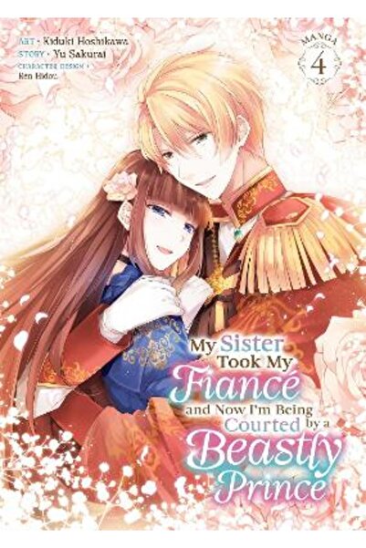 Seven Seas Entertainment, LLC My Sister Took My Fiancé and Now I'm Being Cour...