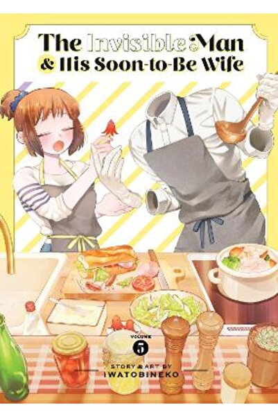 Seven Seas Entertainment, LLC The Invisible Man and His Soon-to-Be Wife Vol. 5