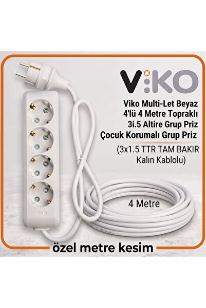VİKO Multi-Let 4'lü Topraklı Priz 4 Metre 3x1.5 TTR Gerçek Bakır Kablolu Beya...