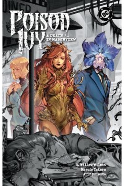 DC COMICS Poison Ivy Vol. 6: A Death in Marshview