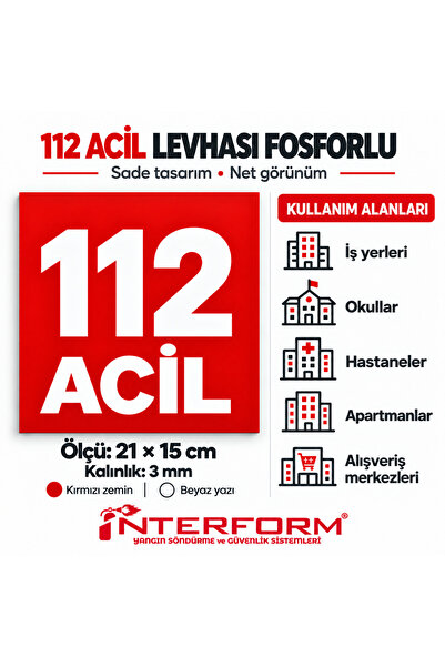 İNTERFORM YANGIN SÖNDÜRME VE GÜVENLİK SİSTEMLERİ 112 لافتة تنبيه للطوارئ مقاس...