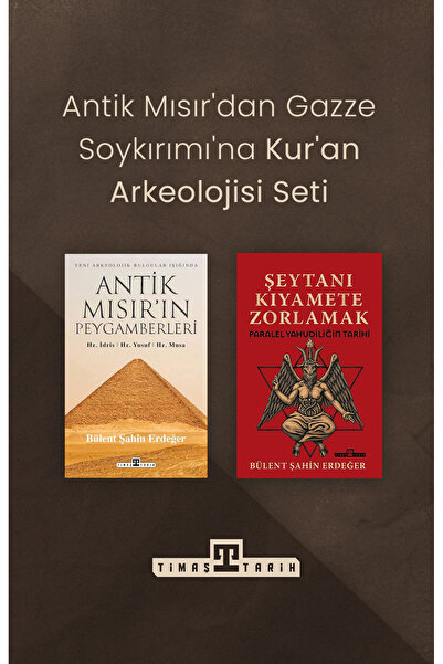Timaş Yayınları Antik Mısır'dan Gazze Soykırımı'na Kur'an Arkeolojisi Seti - Bülent Şahin Erdeğer - Timaş Tarih