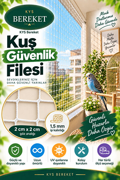 KYS BEREKET KUŞ FİLESİ BALKON GÜVENLİK FİLESİ PREMİUM FİLE 1,5 MM KALINLIĞIND...