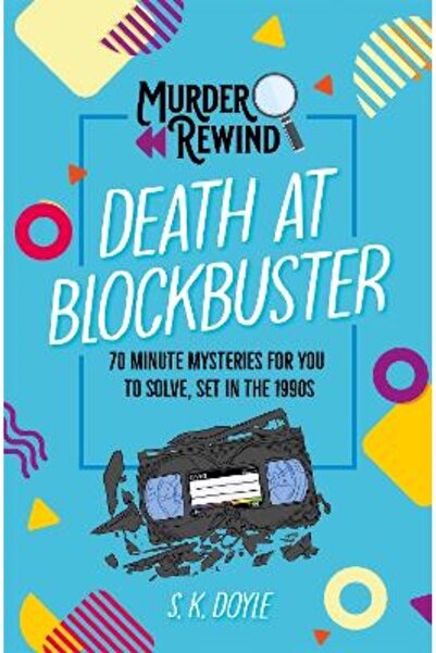 Pan Books Αναστροφή στο έγκλημα: Θάνατος στο Blockbuster: Μυστήρια 70 λεπτών ...