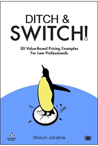 Hawksmoor Publishing Ditch & Switch: 50 Παραδείγματα Τιμολόγησης με Βάση την ...