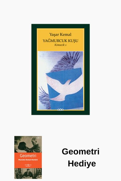 Yapı Kredi Yayınları Yağmurcuk Kuşu - Kimsecik 1 + Geometri Kitabı