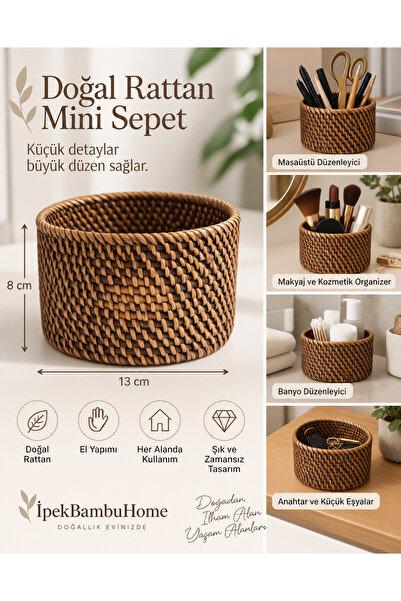 ipekbambuhome El Yapımı Doğal Rattan Dekoratif Mini Sepet 13x8 cm
