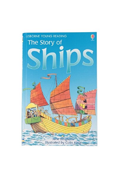 Generic Brand THE STORY OF SHIPS By Lesley Sims