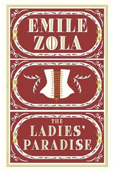 Alma Classics The Ladies' Paradise: Annotated Edition