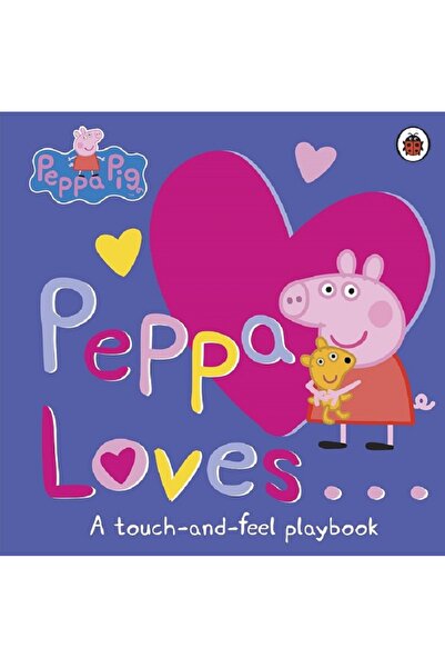 Jarir Bookstore Peppa Pig: Peppa Loves: A Touch-and-Feel Playbook By Peppa Pig
