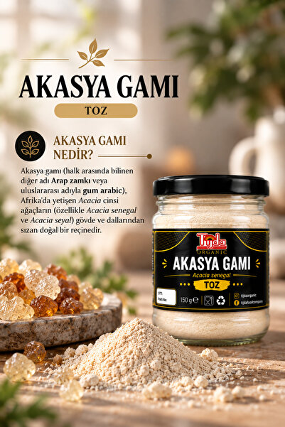 TİJDA Akasya Gamı/Arabic Gum/ Prbyt.Toz Arap Zamkı 150 gr Lif Kaynağı Saf İçerik Acacia Senegal