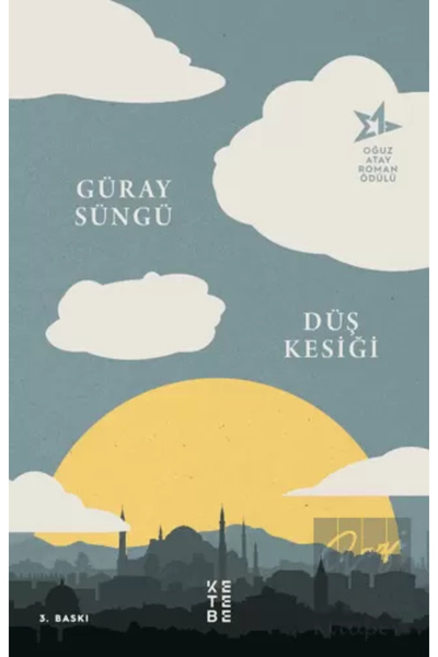 Ketebe Düş Kesiği - Güray Süngü