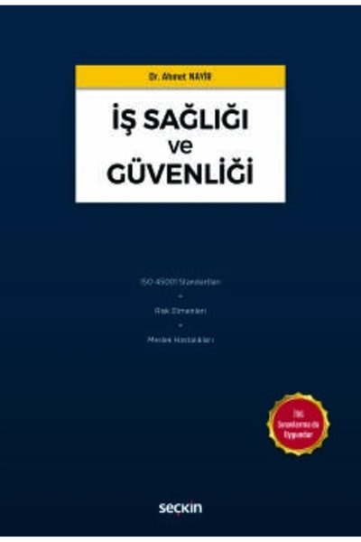 Seçkin Yayıncılık İş Sağlığı ve Güvenliği ISO 45001 Standartları - Risk Etmen...