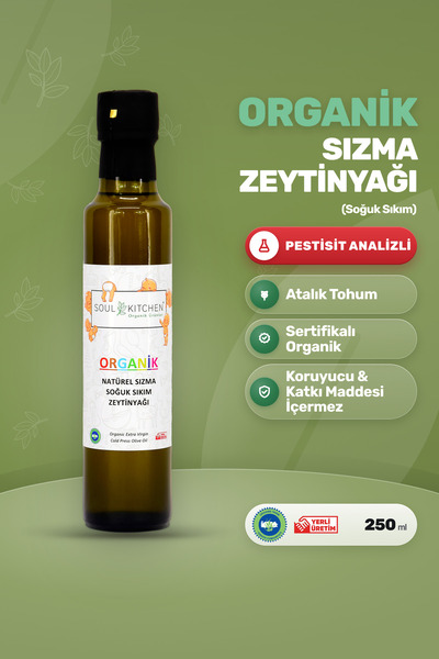 Soul Kitchen Organik Ürünler Organik Natürel Sızma Zeytinyağı Soğuk Sıkım 250 ml