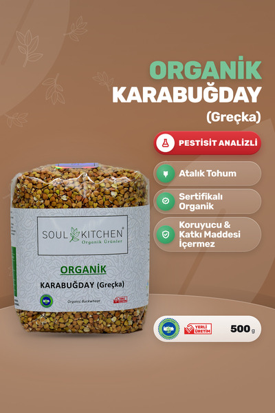 Soul Kitchen Organik Ürünler Organik Karabuğday Greçka Çiğ Katkısız 500 g