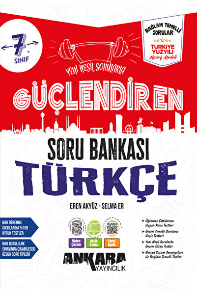 Ankara Yayıncılık 7.Sınıf Güçlendiren Türkçe Soru Bankası Bağlam Temelli Günc...