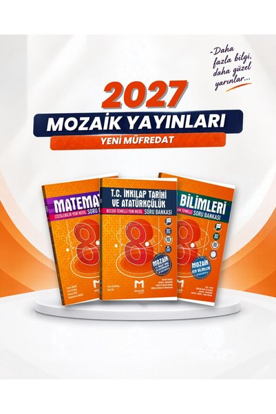 Mozaik Yayınları 8. Sınıf Matematik-T.C. İnkılap Tarihi ve Atatürkçülük-Fen B...