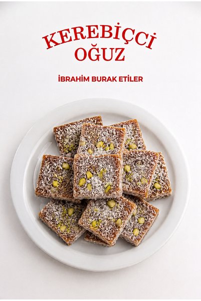 İBRAHİM BURAK ETİLER KEREBİCCİ OĞUZ فستق حلبي 1 كجم
