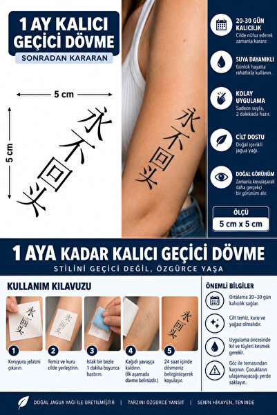 TattooLiva 1 Ay Kalıcı 24 Saat Sonra Kararan 5X5 cm minimal Asla arkana bakma...