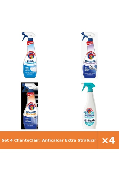 Chanteclair Set 4 ChanteClair: Anticalcar Extra Strălucire/Parfumat/Rapid, Sp...