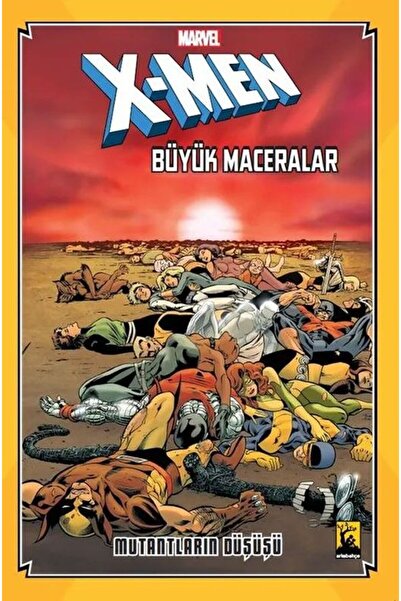 Arka Bahçe Yayıncılık X-Men Büyük Maceralar Mutantların Düşüşü-Sert Kapak
