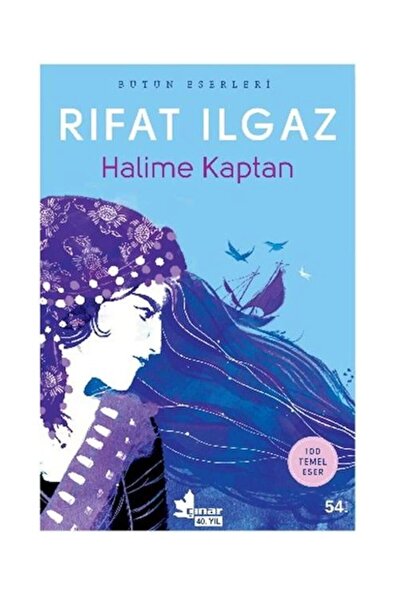 Çınar Yayınları ÇINAR / HALİME KAPTAN / RIFAT ILGAZ