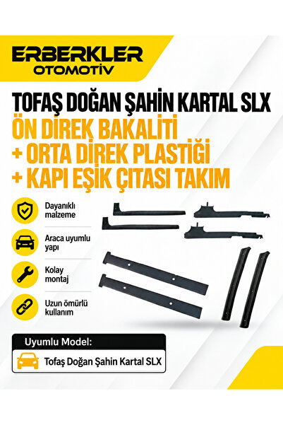 ERBERKLER Tofaş Doğan Şahin Kartal Slx Ön Direk Bakaliti + Orta Direk Plastiğ...