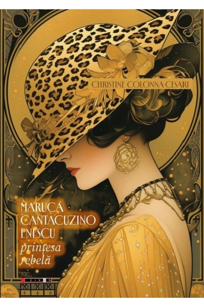 Eikon Maruca Cantacuzino-Enescu. Printesa rebela - Christine Colonna-Cesari