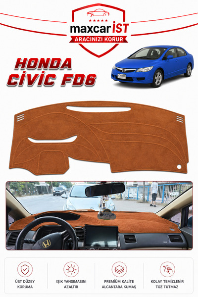COLONY Honda Civic FD6 Elegance Serisi Uyumlu Torpido Koruma Örtüsü/Kılıfı Taba