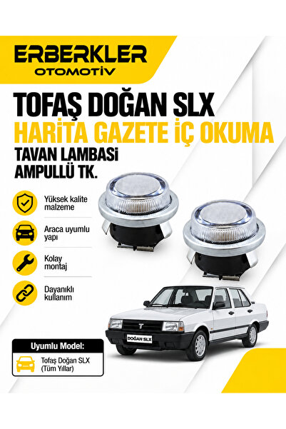 ERBERKLER Tofaş Doğan Slx Harita Gazete Iç Okuma Tavan Lambası Ampullü Tk.