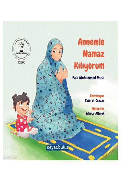 Rağbet Yayınları Annemle Namaz Kılıyorum