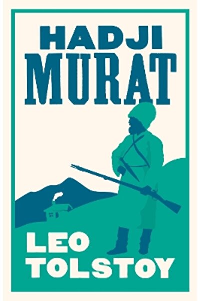 Alma Classics Hadji Murat : Νέα Μετάφραση