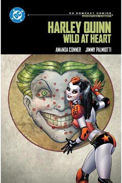 DC COMICS Harley Quinn: Wild at Heart: DC Compact Comics Edition