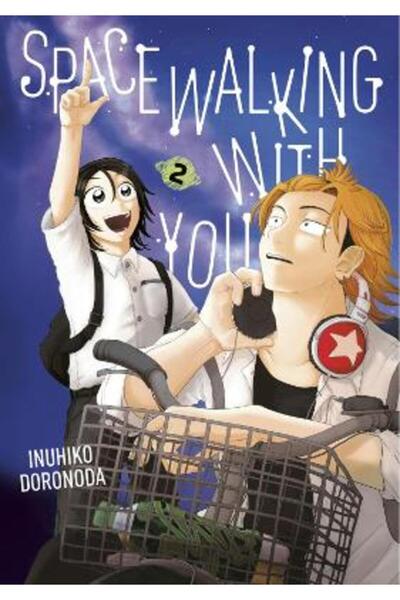 Kodansha America, Inc Spacewalking With You 2