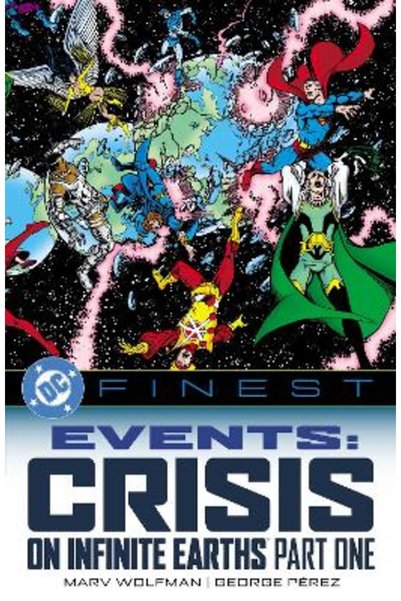 DC COMICS DC Finest: Events: Crisis on Infinite Earths Part One
