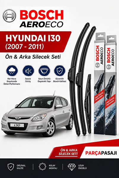 Bosch Hyundai i30 Ön Arka Silecek (2007-2011) Aeroeco